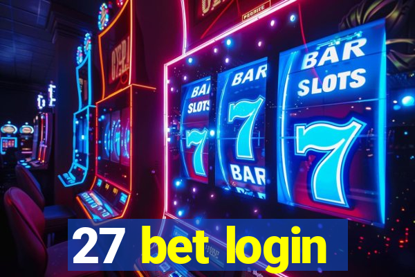 27 bet login